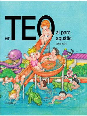 cover image of En Teo al parc aquàtic